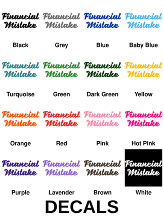 Financial Mistake Decals